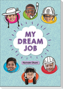 Reading Planet KS2 - My Dream Job - Level 7: Saturn/Blue-Red band