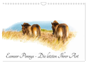 Exmoor Ponnys - Die letzten Ihrer Art (Wandkalender 2024 DIN A4 quer), CALVENDO Monatskalender