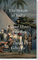 The British in India: A Social History of the Raj