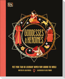 Goddesses and Heroines