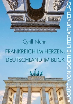 Nunn, Cyrill. Frankreich im Herzen, Deutschland im Blick - Auf den Spuren eines deutschen Diplomaten mit französischen Wurzeln. Fouque Literaturverlag, 2026.