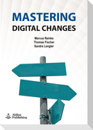 Mastering digital changes
