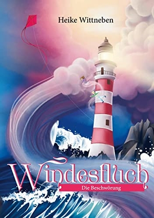 Wittneben, Heike. Windesfluch - Die Beschwörung. Books on Demand, 2022.