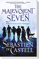 The Malevolent Seven