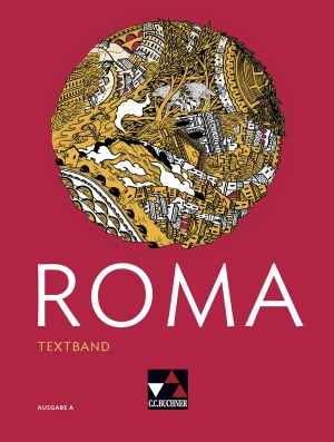 Biermann, Martin / Meier, Michael et al. Roma A Textband. Buchner, C.C. Verlag, 2016.