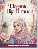 Elegante Hijab Frauen - Malbuch für Erwachsene mit stilvollen Portraits