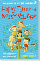 Happy Times in Noisy Village