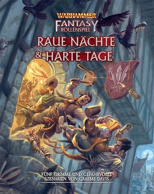Davis, Graeme / Law, Andy et al. WFRSP - Raue Nächte & Harte Tage (Anthologie). Ulisses Spiel & Medien, 2022.