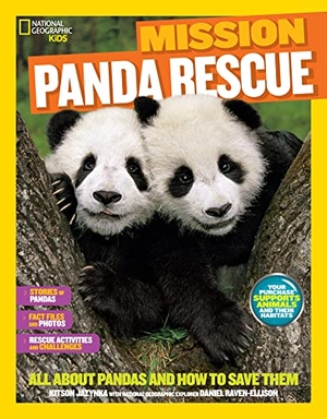 Jazynka, Kitson. National Geographic Kids Mission: Panda Rescue - All about Pandas and How to Save Them. Disney - Rhcb, 2016.