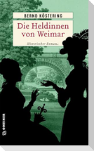 Die Heldinnen von Weimar
