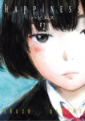 Oshimi, Shuzo. Happiness - 2. Kayip Kita Yayinlari, 2025.