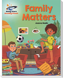 Reading Planet - Family Matters - White: Galaxy