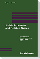 Stable Processes and Related Topics