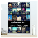 welcome to New York City (hochwertiger Premium Wandkalender 2024 DIN A2 hoch), Kunstdruck in Hochglanz