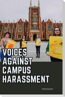 Voices Against Campus Harassment