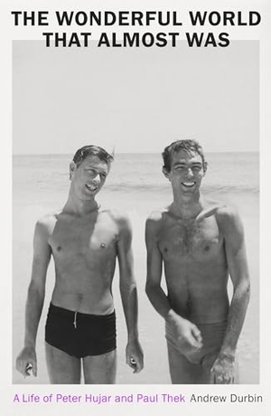 Durbin, Andrew. The Wonderful World that Almost Was - A Life of Peter Hujar and Paul Thek. Granta Publications, 2026.
