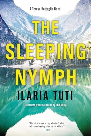 Tuti, Ilaria. The Sleeping Nymph. Soho Press, 2021.