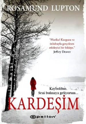 Lupton, Rosamund. Kardesim. Epsilon Yayincilik, 2011.