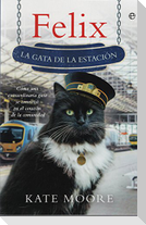 Felix : la gata de la estación