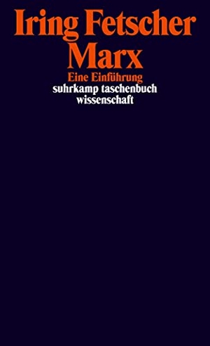 Fetscher, Iring. Marx - Eine Einführung. Suhrkamp Verlag AG, 2018.