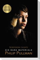 His Dark Materials 1 : Northern Lights. Rankin Cover Edition