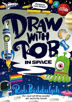 Biddulph, Rob. Draw With Rob: In Space. HarperCollins Publishers, 2023.