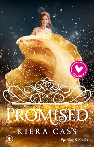 Cass, Kiera. Promised. Sperling & Kupfer, 2024.