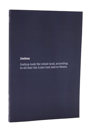 Thomas Nelson Publishers. NKJV Bible Journal - Joshua, Paperback, Comfort Print - Holy Bible, New King James Version. Thomas Nelson, 2020.
