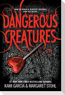 Dangerous Creatures