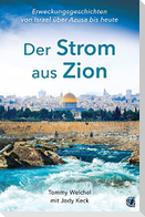 Der Strom aus Zion