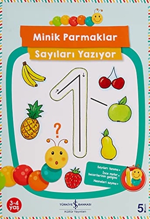 Beurenmeister, Corina. Minik Parmaklar Sayilari Yaziyor. Türkiye Is Bankasi Kültür Yayinlari, 2020.