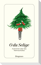 O du Selige