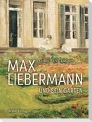 Max Liebermann und sein Garten