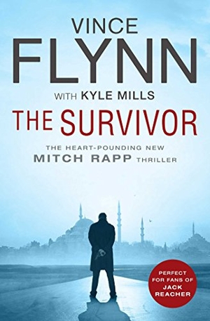 Flynn, Vince / Kyle Mills. The Survivor. Simon & Schuster UK Ltd, 2016.