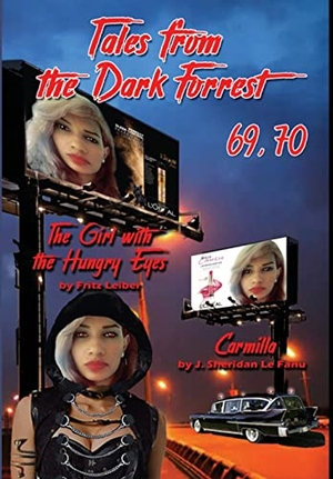 Le Fanu, Joseph Sheridan / Stoker, Bram et al. Tales of the Dark Forrest 48, 53, 69, 70 - Carmilla and Dracula's Guest. M3 Publishers, 2020.