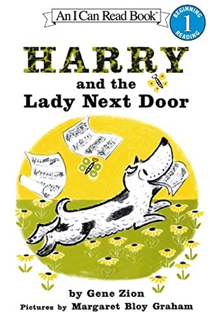 Zion, Gene. Harry and the Lady Next Door. HarperCollins, 1978.