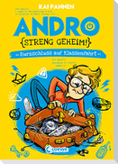 Andro, streng geheim! (Band 3) - Kurzschluss auf Klassenfahrt