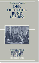 Der Deutsche Bund 1815-1866
