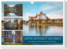 Ostschönheit Sachsen - Das Märchenland der Burgen und Felsen (Wandkalender 2024 DIN A4 quer), CALVENDO Monatskalender