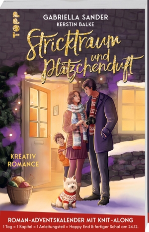 Sander, Gabriella / Kerstin Balke. Stricktraum und Plätzchenduft. Eine Kreativ-Romance. Mit Muster-Schal-Knit-Along. Adventskalenderbuch (Band 2) - Eine Advents-Romance in 24 Kapiteln mit Knit-Along. frechverlag GmbH, 2026.