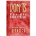 Don'ts für die Ehefrau