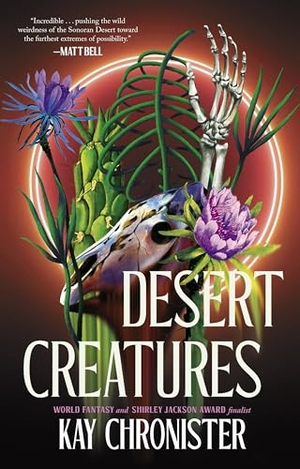 Chronister, Kay. Desert Creatures. Kensington Publishing Corporation, 2023.