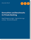 Kennzahlen und Benchmarks im Private Banking