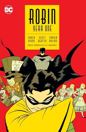 Dixon, Chuck / Scott Beatty. Robin: Year One (New Edition). DC Comics, 2026.