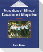Foundations (3rd Ed.) of Bilingual Education and Bilingualism