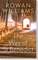 The Way of St Benedict