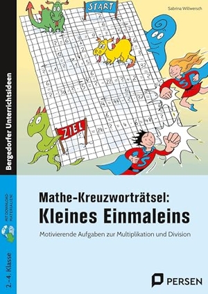 Willwersch, Sabrina. Mathe-Kreuzworträtsel: Kleines Einmaleins - Motivierende Aufgaben zur Multiplikation und Divis ion (2. bis 4. Klasse). Persen Verlag i.d. AAP, 2025.