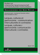 Langues, cultures et gastronomie : communication interculturelle et contrastes / Lenguas, culturas y gastronomía: comunicación intercultural y contrastes