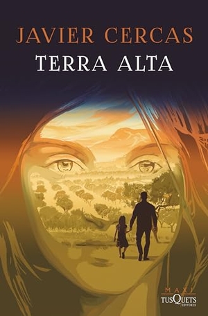 Cercas, Javier. Terra Alta (Premio Planeta de Novela 2019). Planeta Publishing Corp, 2024.