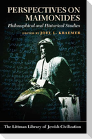 Perspectives on Maimonides